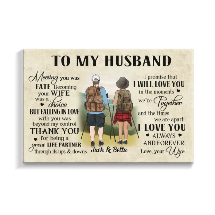 To My Husband - Personalized Gifts Custom Hiking Canvas for Husband, Hiking Lovers