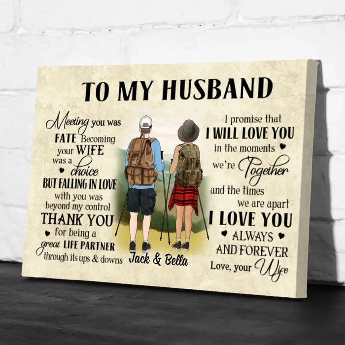 To My Husband - Personalized Gifts Custom Hiking Canvas for Husband, Hiking Lovers