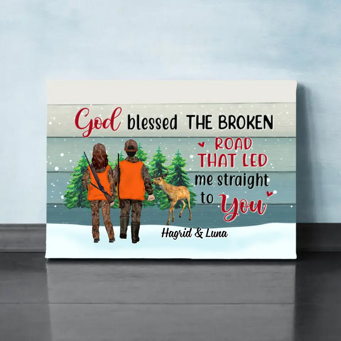 Personalized Canvas, God Blessed The Broken Road That Led Me Straight To You, Hunting Couple, Friend, Christmas Gift For Couples, Friends