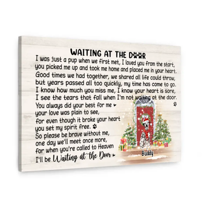 Up To 4 Pets Waiting At The Door - Personalized Canvas Memorial, Dog Lovers, Christmas