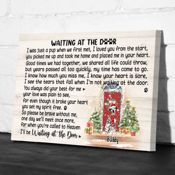 Up To 4 Pets Waiting At The Door - Personalized Canvas Memorial, Dog Lovers, Christmas