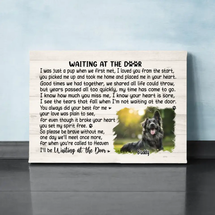 Waiting At The Door - Custom Canvas Photo Upload, Memorial, Dog Lovers