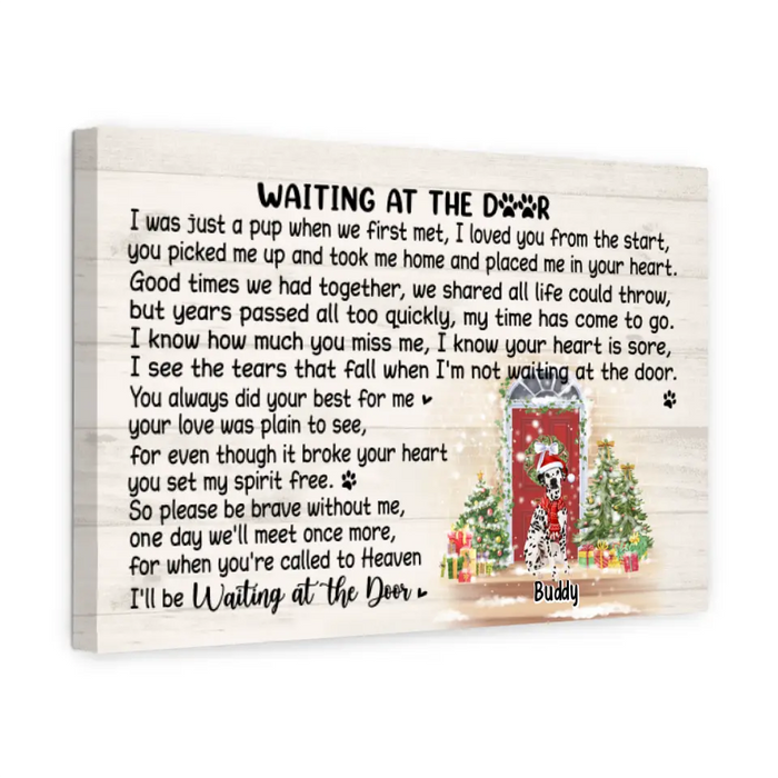 Up To 4 Pets Waiting At The Door - Personalized Canvas Memorial, Dog Lovers, Christmas