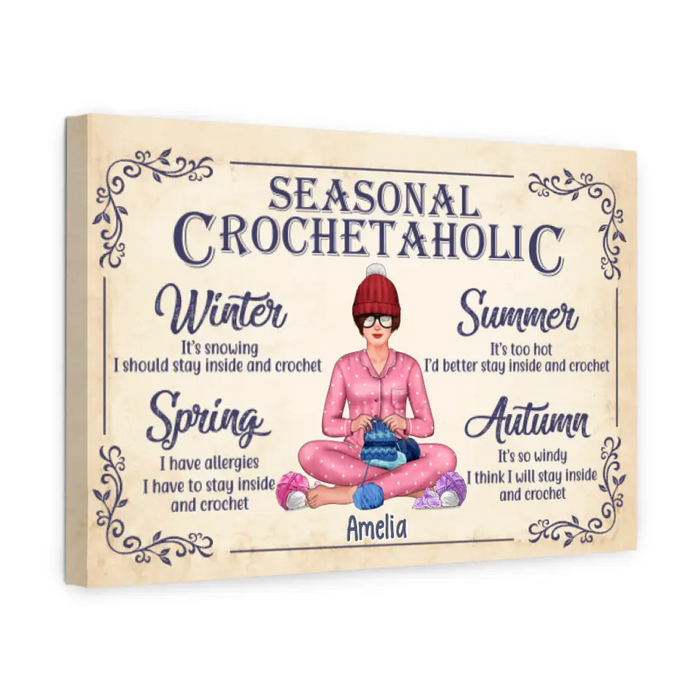 Personalized Canvas, Crochet Girl - Seasonal Crochetaholic, Gift For Crocheters