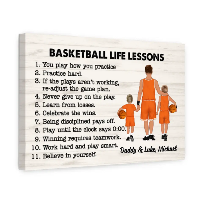 Dad and Son Basketball Life Lessons - Personalized Gifts Custom Canvas Basketball for Dad, for Kid, Basketball Lovers