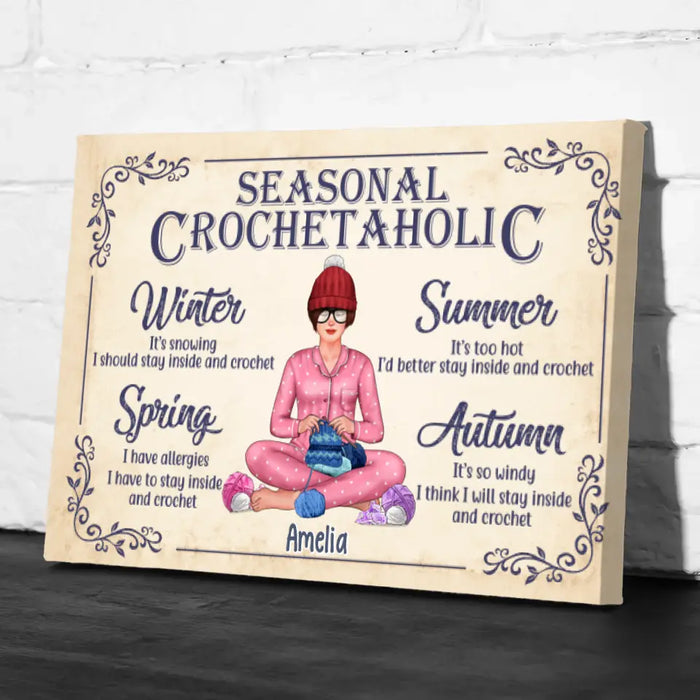 Personalized Canvas, Crochet Girl - Seasonal Crochetaholic, Gift For Crocheters