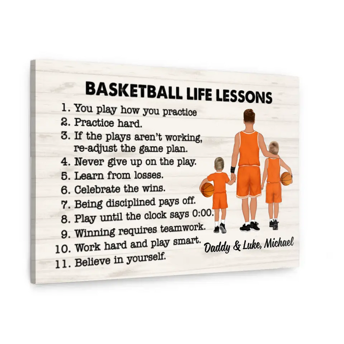 Dad and Son Basketball Life Lessons - Personalized Gifts Custom Canvas Basketball for Dad, for Kid, Basketball Lovers