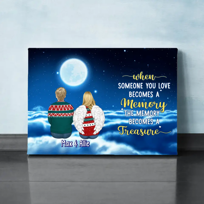 Personalized Canvas, Up To 6 People, When Someone You Love Becomes A Memory The Memory Becomes A Treasure, Memorial Gift For Loss Of Family And Friends