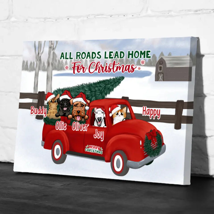 Personalized Canvas, All Roads Lead Home For Christmas, Up To 5 Dogs, Cats, Christmas Gift For Family, Dog, Cat Lover