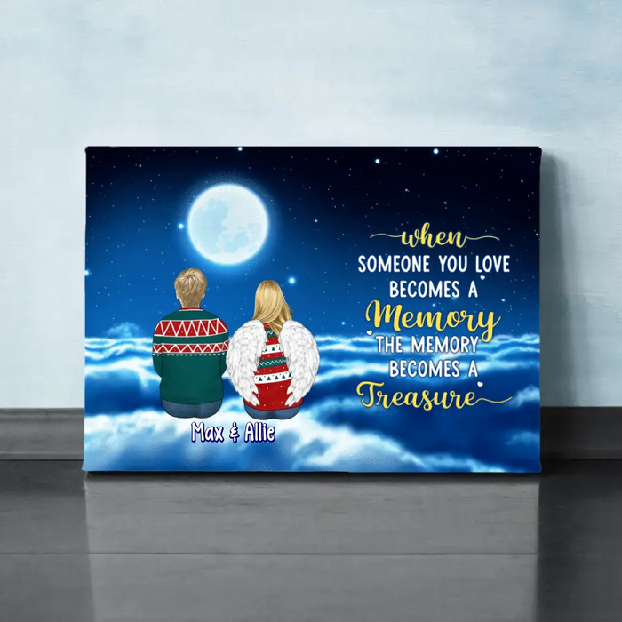 Personalized Canvas, Up To 6 People, When Someone You Love Becomes A Memory The Memory Becomes A Treasure, Memorial Gift For Loss Of Family And Friends