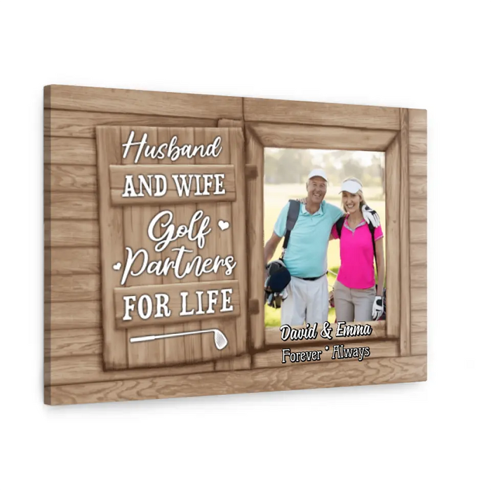 Golf Partners for Life - Personalized Photo Upload Gifts for Custom Golf Canvas - Wife, Husband, Wife, Golf Lovers