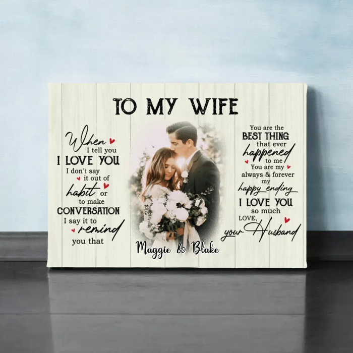 To My Wife From Husband - Anniversary Personalized Photo Upload Gifts Custom Canvas For Wife