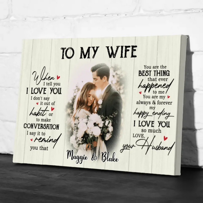 To My Wife From Husband - Anniversary Personalized Photo Upload Gifts Custom Canvas For Wife