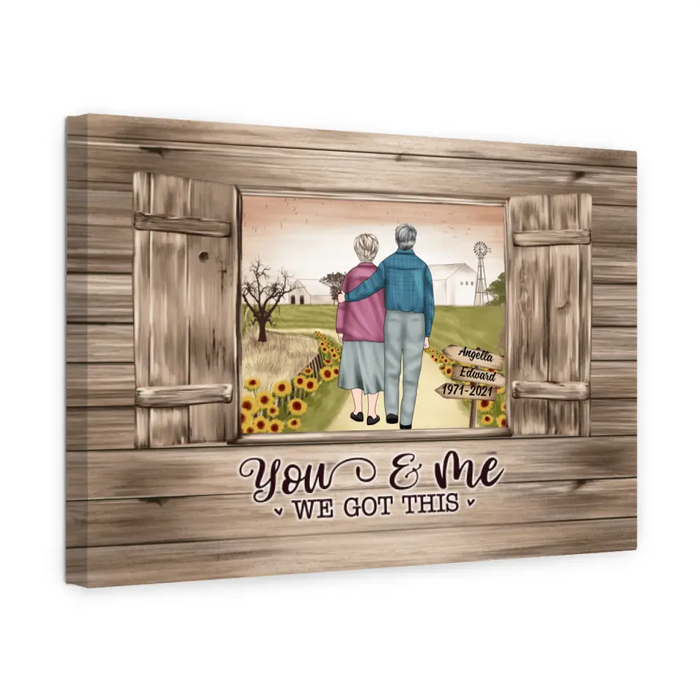 You and Me, We Got This - Anniversary Personalized Gifts Custom Canvas for Mom for Dad