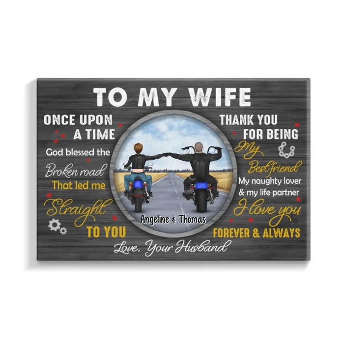 Broken Road That Let Me Straight To You - Personalized Canvas For Him, For Her, Motorcycle Lovers