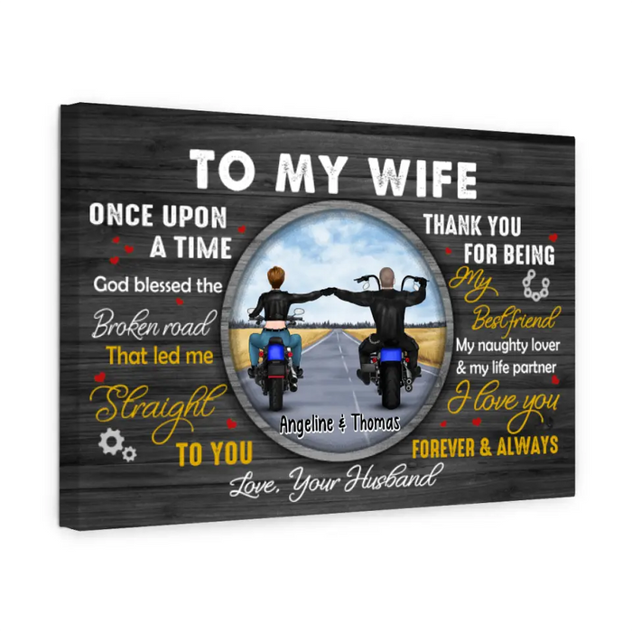 Broken Road That Let Me Straight To You - Personalized Canvas For Him, For Her, Motorcycle Lovers