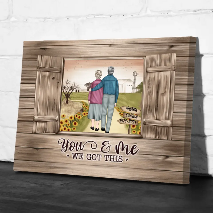 You and Me, We Got This - Anniversary Personalized Gifts Custom Canvas for Mom for Dad