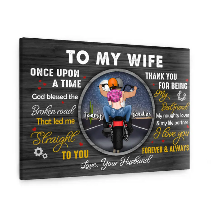 To My Wife Thank You For Being My Best Friend - Personalized Canvas For Him, For Her, Motorcycle Lovers