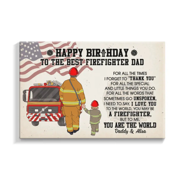 To the Best Firefighter Dad - Personalized Gifts Custom Firefighter Canvas for Dad, Firefighter Gifts