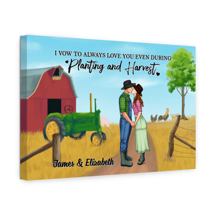 I Vow To Always Love You - Personalized Canvas For Couples, For Her, For Him, Farmer