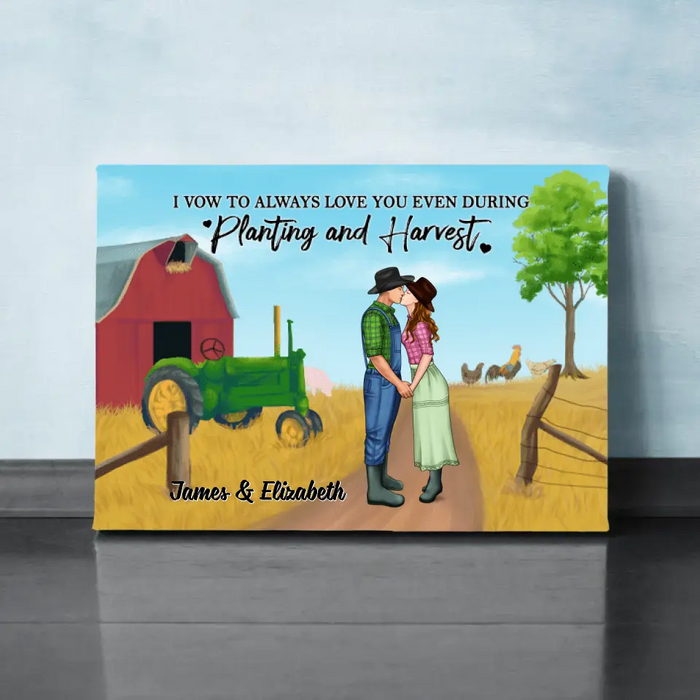 I Vow To Always Love You - Personalized Canvas For Couples, For Her, For Him, Farmer