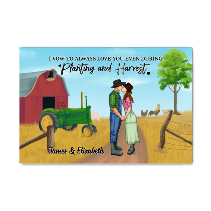 I Vow To Always Love You - Personalized Canvas For Couples, For Her, For Him, Farmer