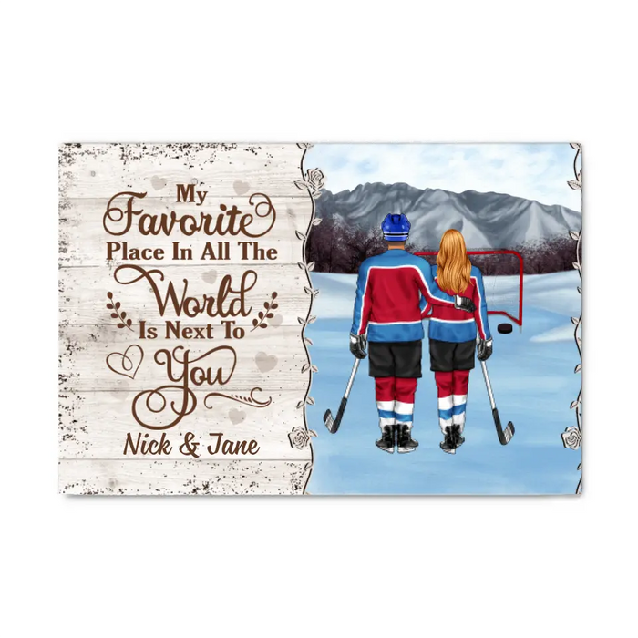My Favorite Place In All The World - Personalized Canvas For Couples, Him, Her, Hockey