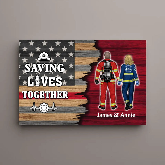 Saving Lives Couples Friends - Personalized Canvas Firefighter, EMS, Nurse, Police Officer, Military