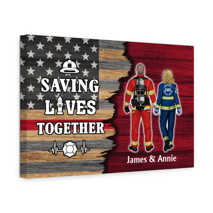 Saving Lives Couples Friends - Personalized Canvas Firefighter, EMS, Nurse, Police Officer, Military