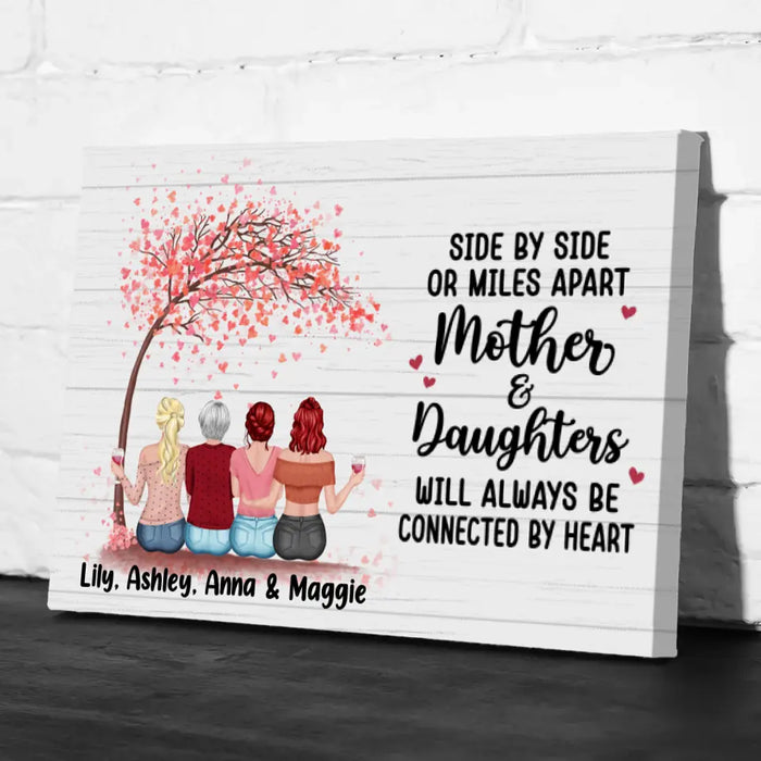 Side By Side Or Miles Apart Mother & Daughters - Personalized Canvas For Mother's Day