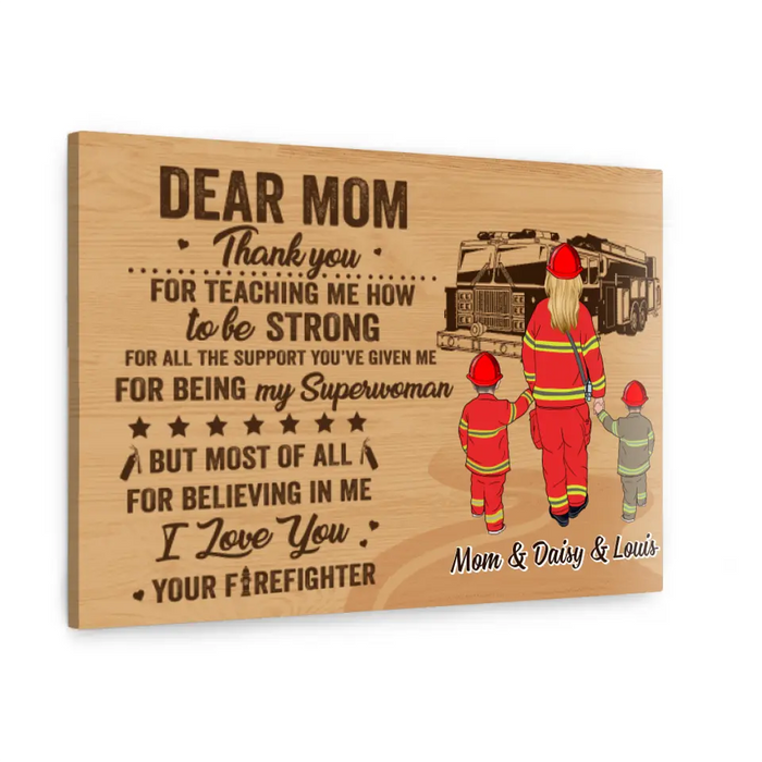 Dear Firefighter Mom - Personalized Canvas For Firefighters, Mom, Mother's Day