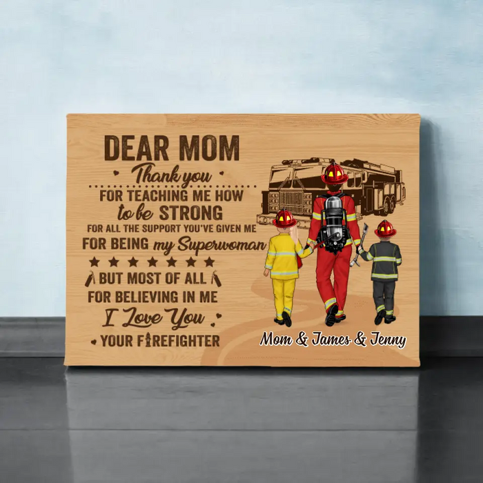 I Love You Your Firefighter - Personalized Canvas For Firefighters, Mom, Mother's Day