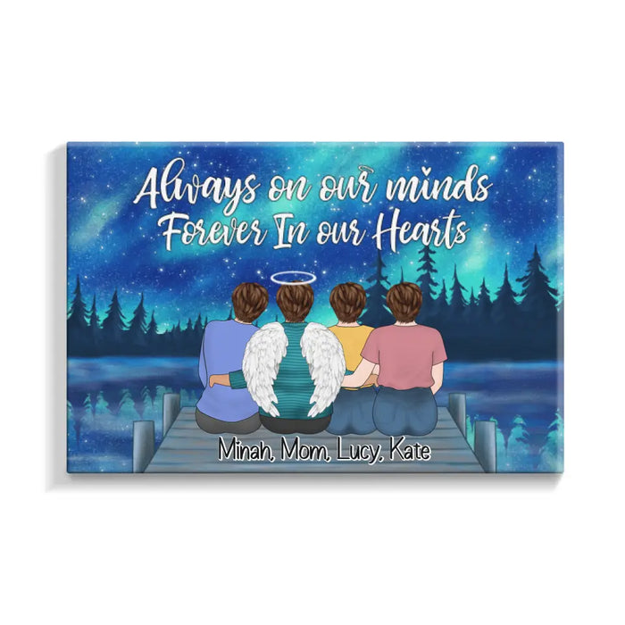 Always On Our Minds Forever In Our Heart - Custom Canvas Memorial, Mother's Day