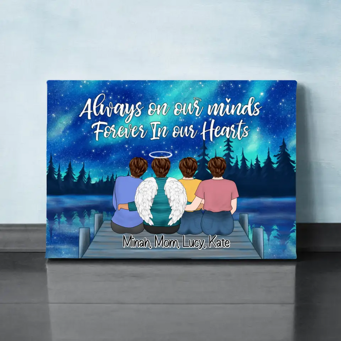 Always On Our Minds Forever In Our Heart - Custom Canvas Memorial, Mother's Day