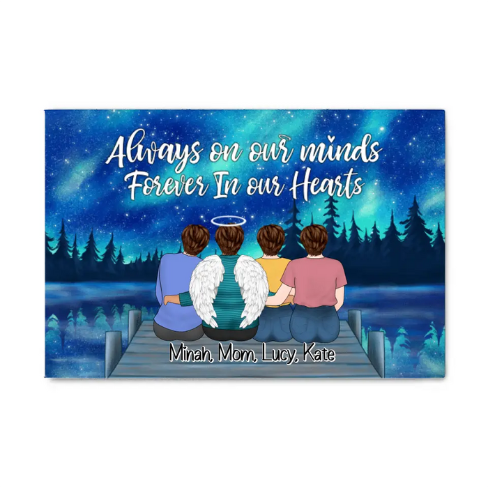 Always On Our Minds Forever In Our Heart - Custom Canvas Memorial, Mother's Day