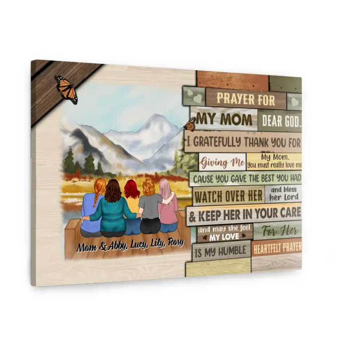 Up To 4 Daughters Prayer For My Mom Dear God - Personalized Canvas For Her, Mom, Mother's Day