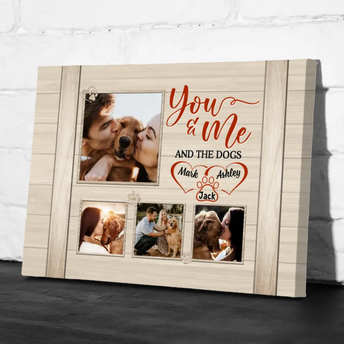 You & Me And The Dog - Personalized Canvas For Couples, Dog Lovers