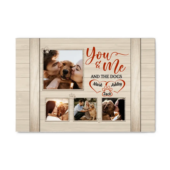 You & Me And The Dog - Personalized Canvas For Couples, Dog Lovers