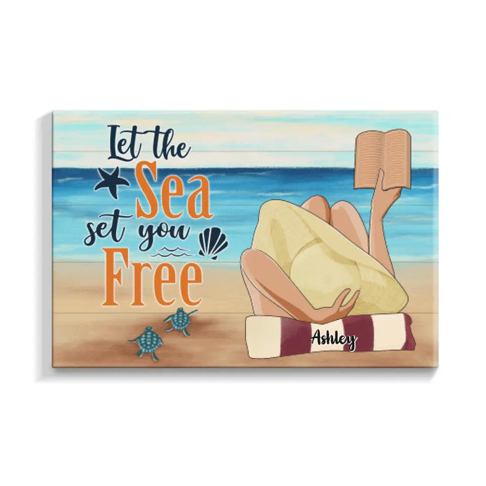 Let The Sea Set You Free - Personalized Canvas For Her, For Him, Beach