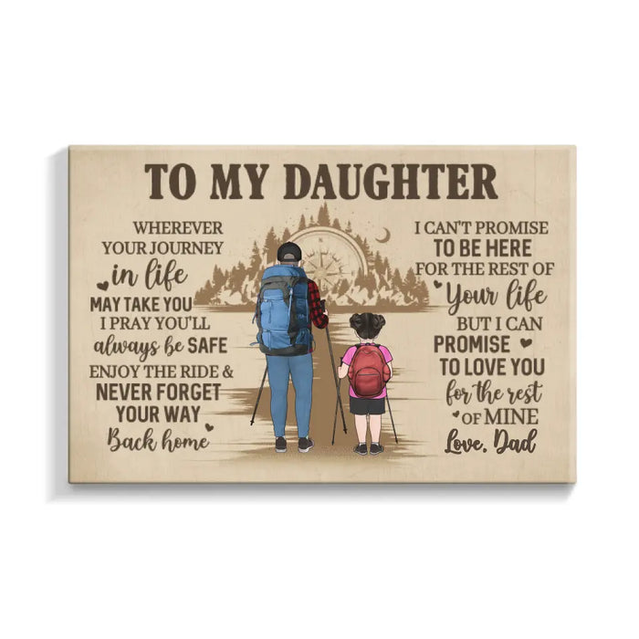 To My Daughter - Personalized Gifts Custom Hiking Canvas for Daughter for Dad, Hiking Lovers