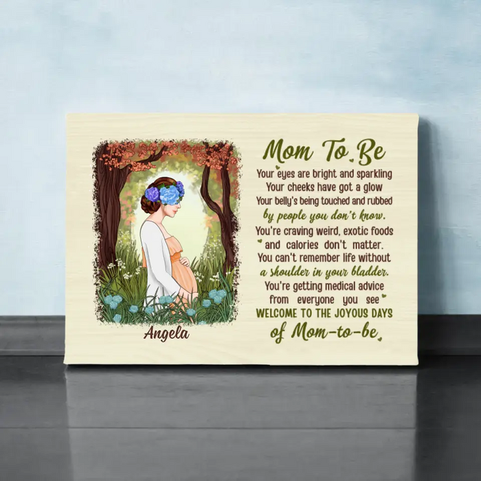 Welcome To The Joyous Days Of Mom To Be - Personalized Canvas For Mom To Be, For Her, Mother's Day