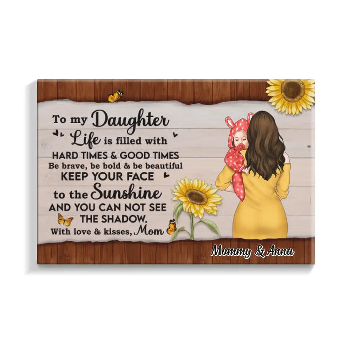 To My Daughter With Love & Kisses - Personalized Canvas For Her, Daughter, Mom