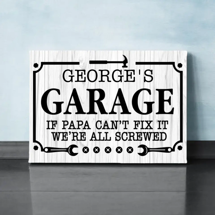 Papa Can't Fix It We're All Screwed - Personalized Gifts Custom Canvas for Grandpa for Dad