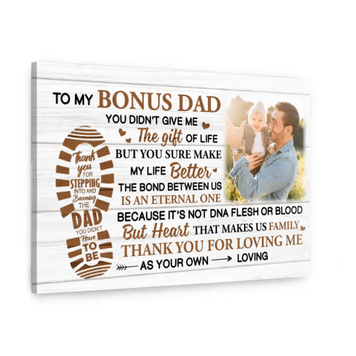 To My Bonus Dad - Personalized Photo Upload Gifts Custom Canvas for Dad