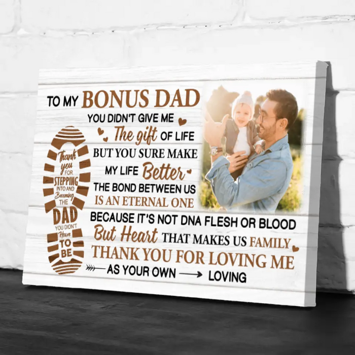 To My Bonus Dad - Personalized Photo Upload Gifts Custom Canvas for Dad