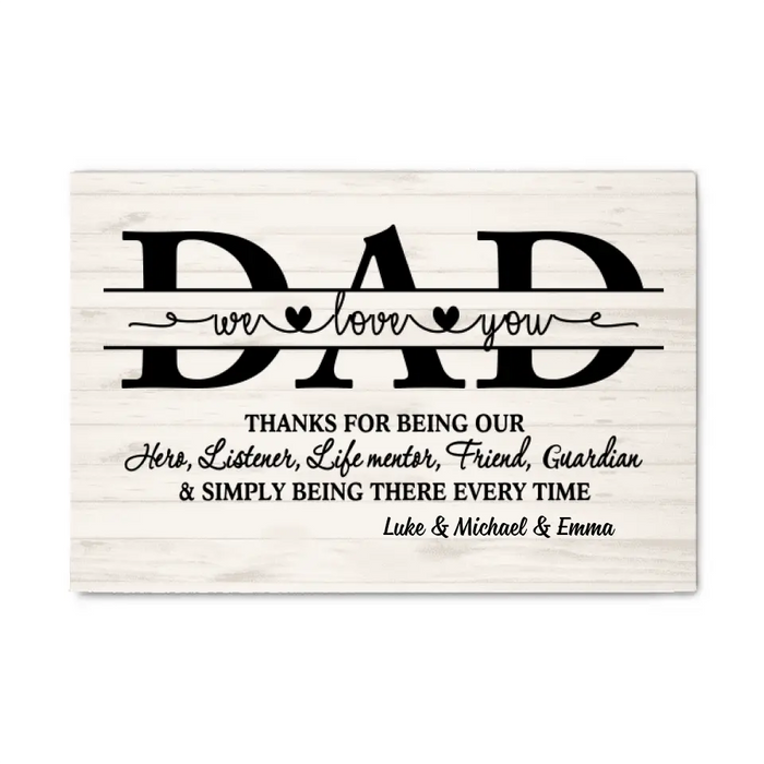 We Love You Dad - Personalized Gifts Custom Family Canvas for Dad, Family Gifts