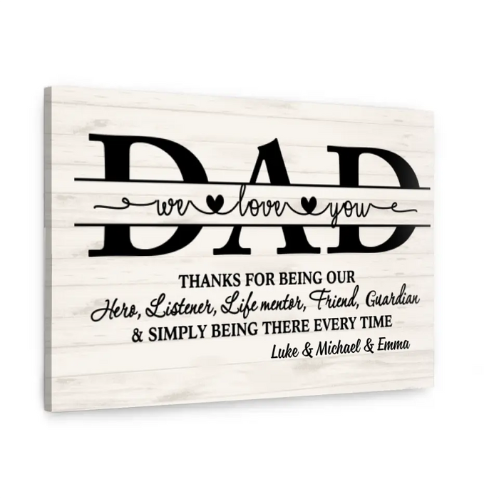 We Love You Dad - Personalized Gifts Custom Family Canvas for Dad, Family Gifts