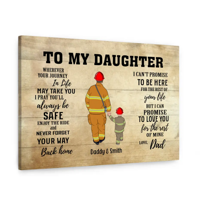 Wherever Journey in Life May Take You, I Pray You'll Always Be Safe - Personalized Gifts Custom Firefighter Canvas for Son or Daughter