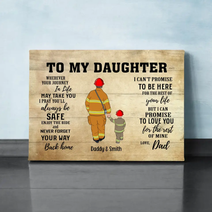 Wherever Journey in Life May Take You, I Pray You'll Always Be Safe - Personalized Gifts Custom Firefighter Canvas for Son or Daughter