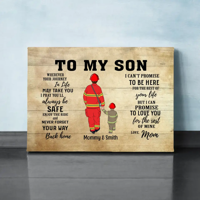 Wherever Journey in Life May Take You I Pray You'll Always Be Safe - Personalized Gifts Custom Firefighter Canvas for Son or Daughter From Mother